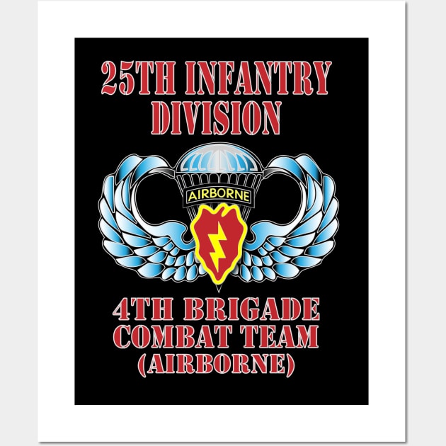 25th Infantry Division- 4th Brigade Wall Art by Relaxed Lifestyle Products